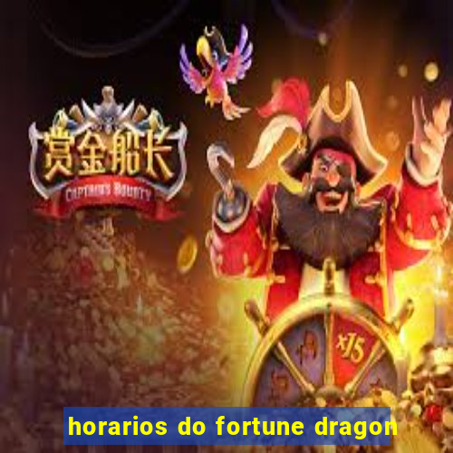 horarios do fortune dragon